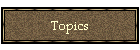 Topics